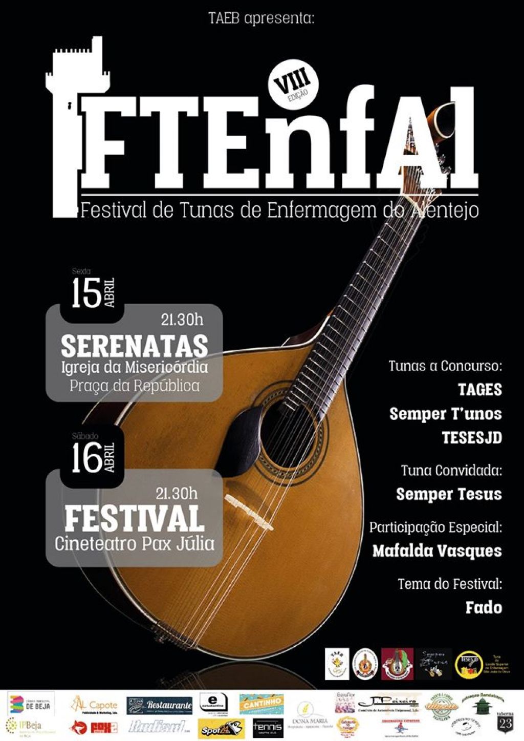VIII FTEnfAL - Festival de Tunas de Enfermagem do Alentejo